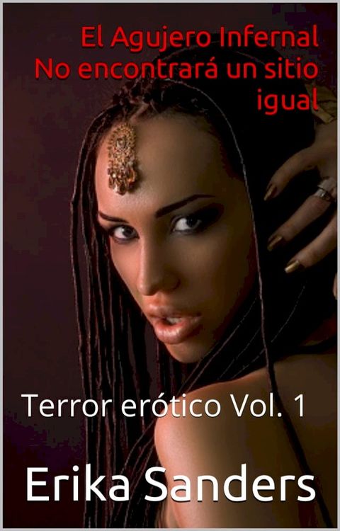 El Agujero Infernal(Kobo/電子書)