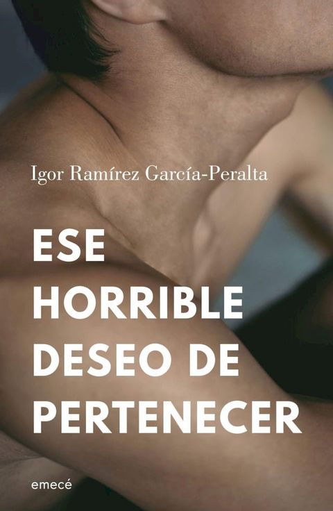 Ese horrible deseo de pertenecer(Kobo/電子書)