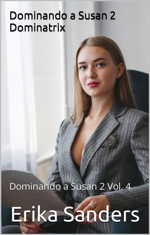 Dominando a Susan 2. Dominatrix(Kobo/電子書)