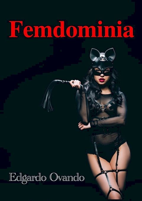 Femdominia (Volumen I)(Kobo/電子書)