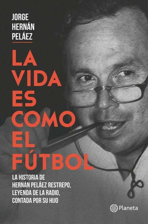 La vida es como el futbol(Kobo/電子書)