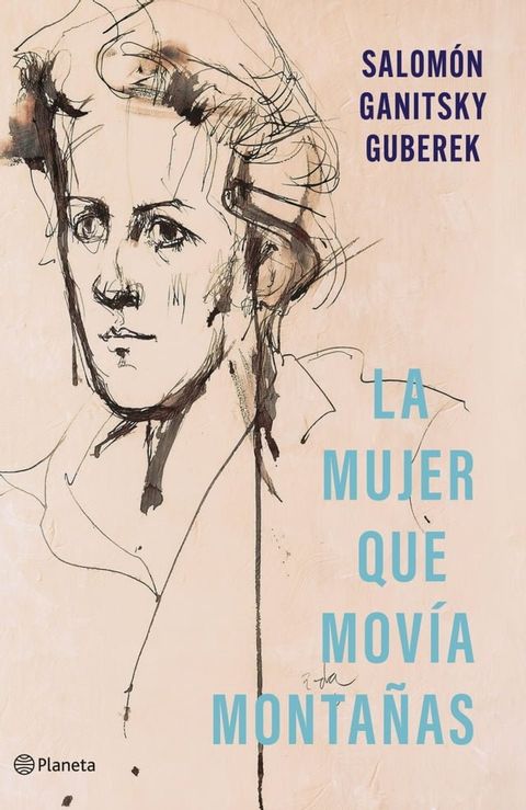 La mujer que movía montañas(Kobo/電子書)