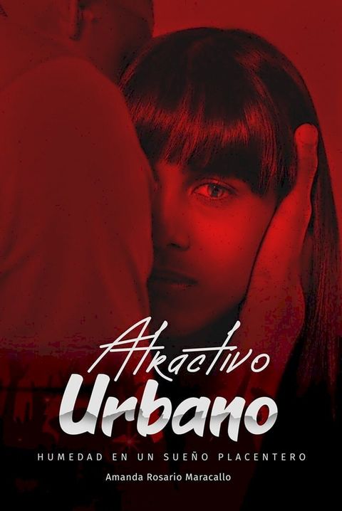 Atractivo urbano(Kobo/電子書)