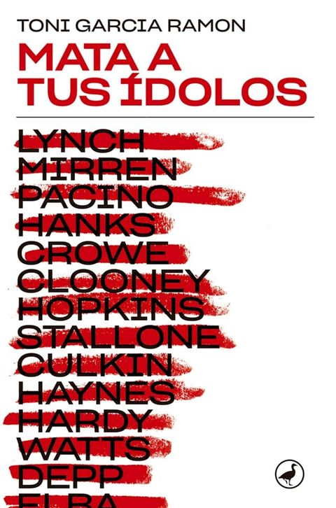 Mata a tus ídolos(Kobo/電子書)