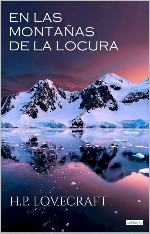 EN LAS MONTA&Ntilde;AS DE LA LOCURA(Kobo/電子書)