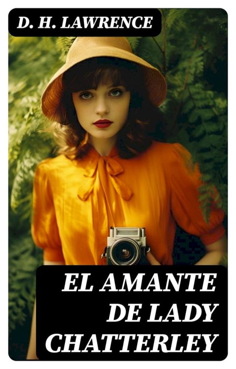 El Amante de Lady Chatterley(Kobo/電子書)