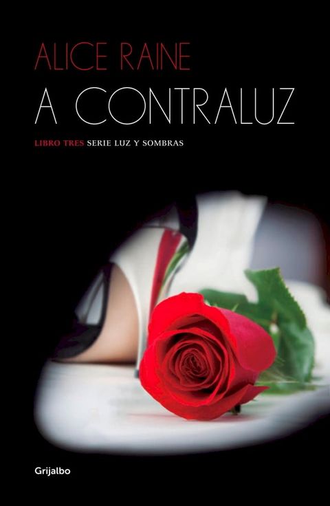 A contraluz (Luz y sombras 3)(Kobo/電子書)