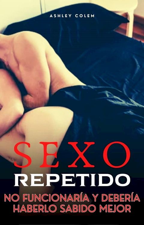 Sexo Repetido(Kobo/電子書)