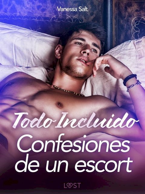 Todo incluido - Confesiones de un escort(Kobo/電子書)