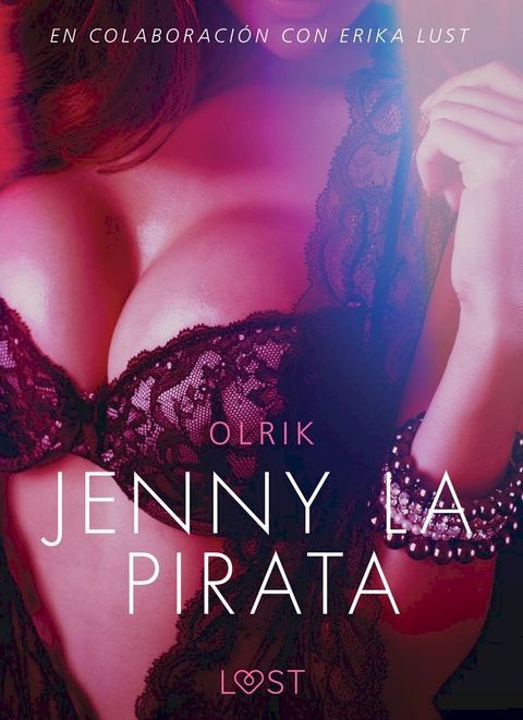 Jenny la pirata - Literatura erótica(Kobo/電子書)