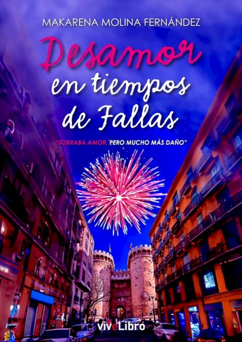 Desamor en tiempos de fallas(Kobo/電子書)