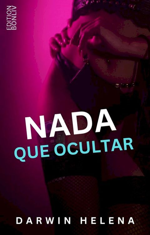 nada que ocultar(Kobo/電子書)