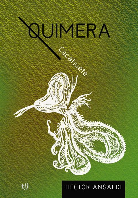 Quimera Cacahuete(Kobo/電子書)