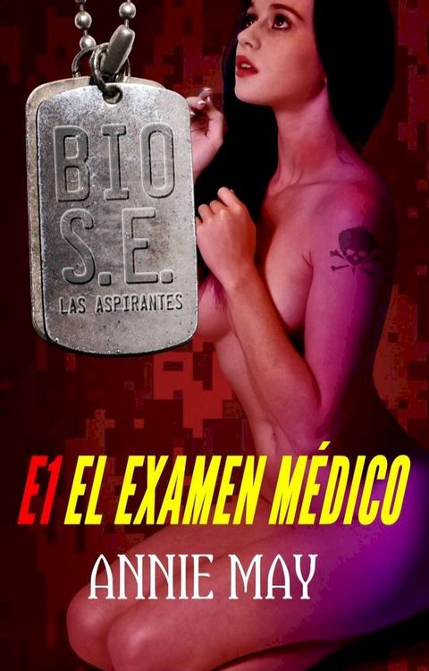 El Examen M&eacute;dico(Kobo/電子書)