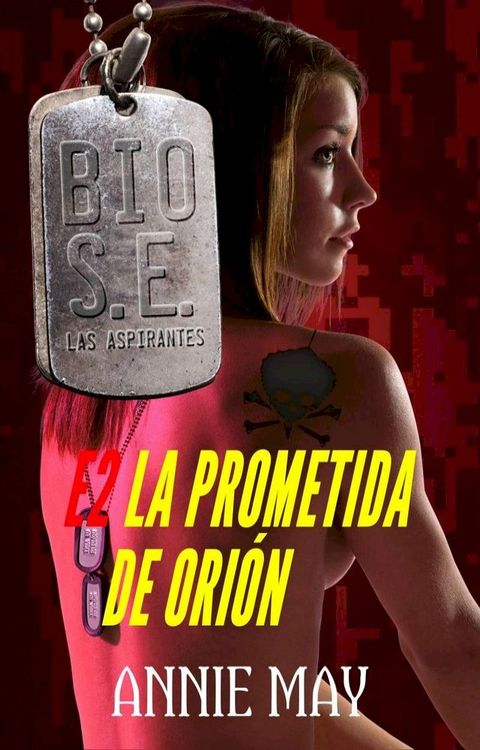 La Prometida de Ori&oacute;n(Kobo/電子書)