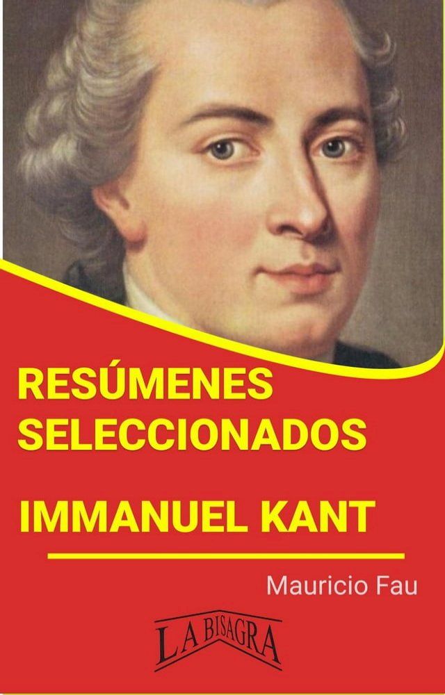  Resúmenes Seleccionados: Immanuel Kant(Kobo/電子書)