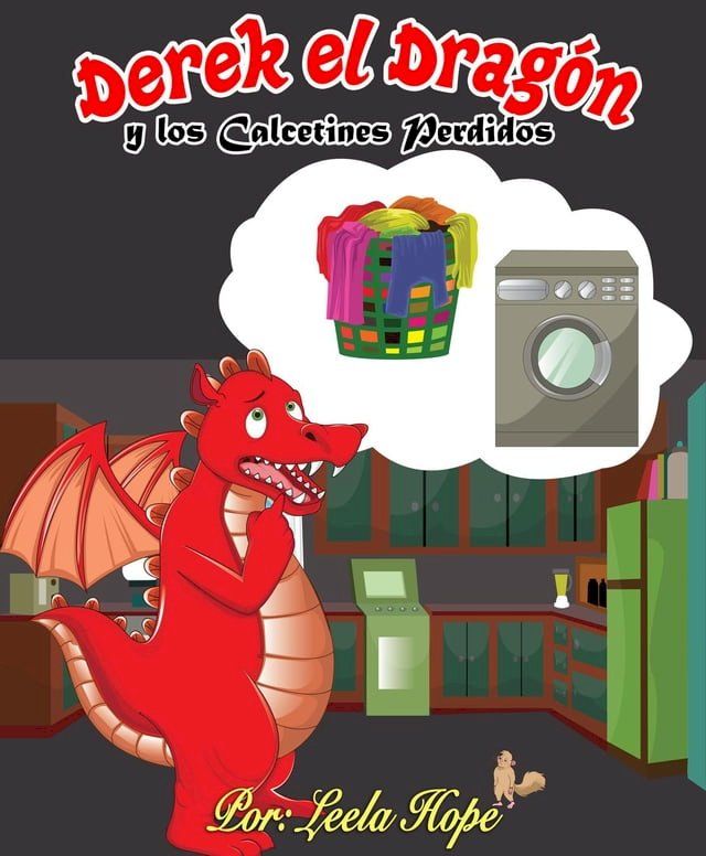  Derek el Drag&oacute;n y los Calcetines Perdidos(Kobo/電子書)