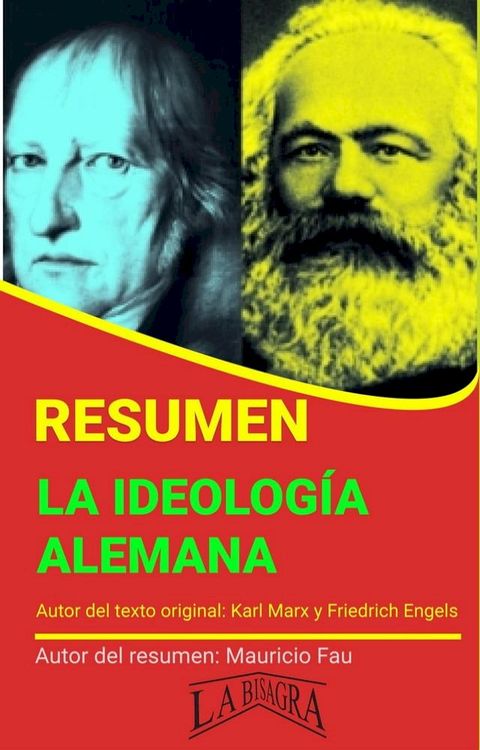 Resumen de La Ideología Alemana de Karl Marx y Friedrich Engels(Kobo/電子書)