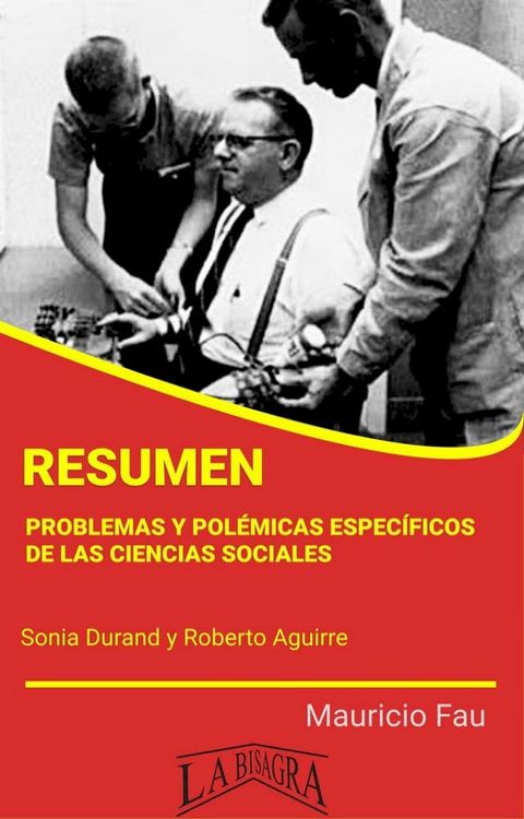 Resumen de Problemas y Pol&eacute;micas Espec&iacute;ficos de las Ciencias Sociales(Kobo/電子書)