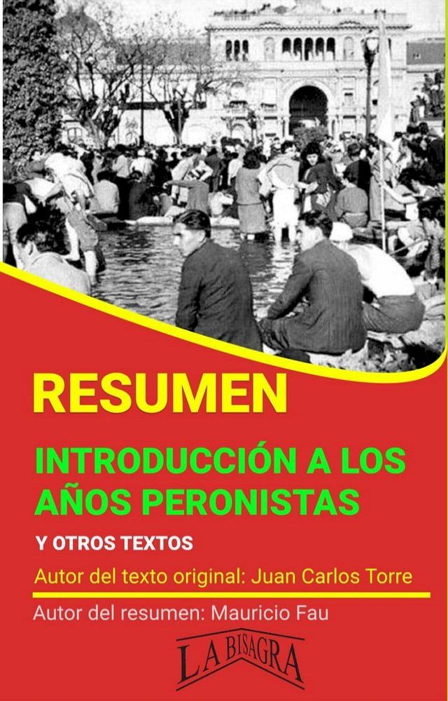  Resumen de Introducción a los Años Peronistas(Kobo/電子書)