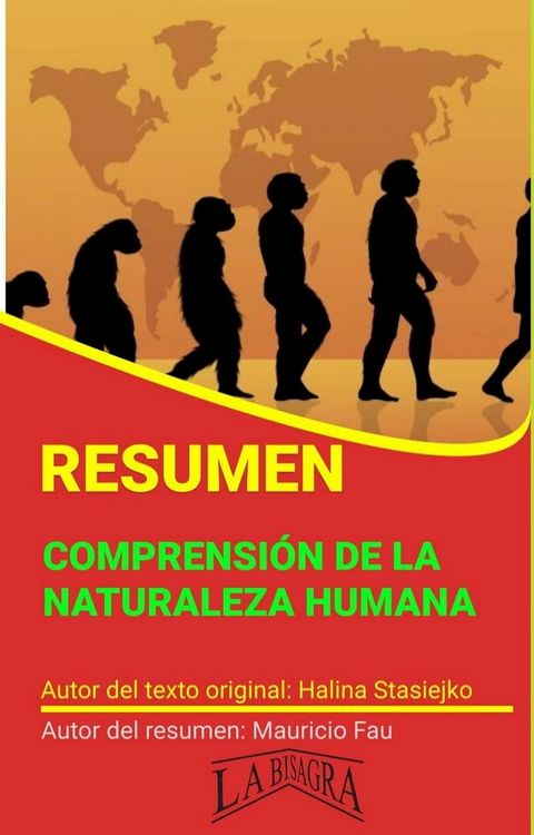 Resumen de Comprensi&oacute;n de la Naturaleza Humana(Kobo/電子書)