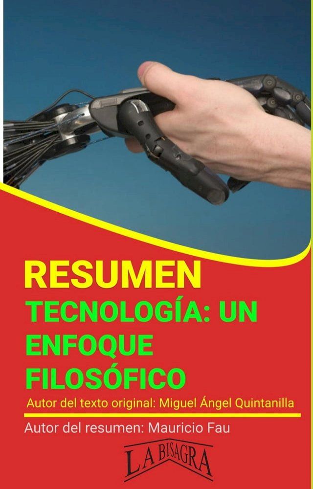  Resumen de Tecnología, un Enfoque Filosófico(Kobo/電子書)