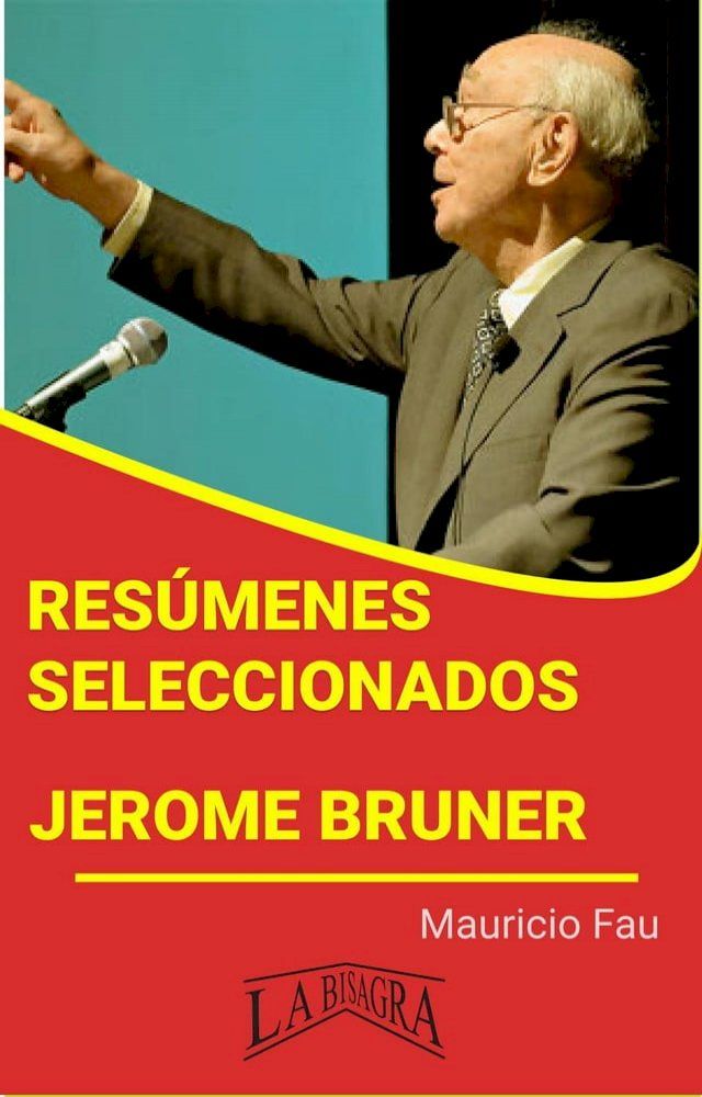  Resúmenes Seleccionados: Jerome Bruner(Kobo/電子書)