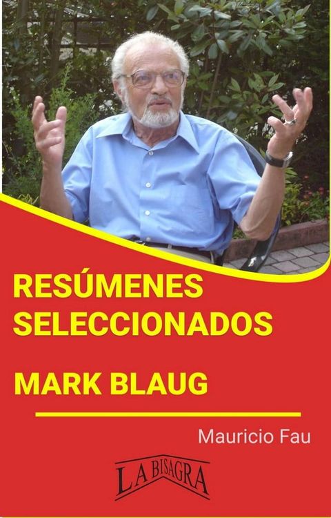 Res&uacute;menes Seleccionados: Mark Blaug(Kobo/電子書)