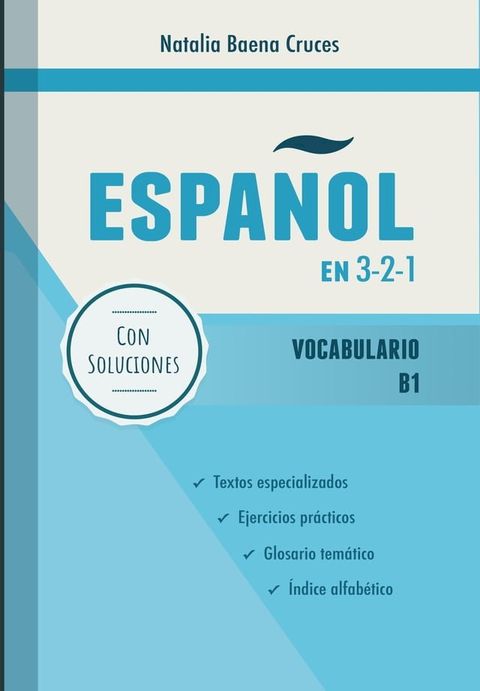 Espa&ntilde;ol en 3-2-1: Vocabulario B1(Kobo/電子書)