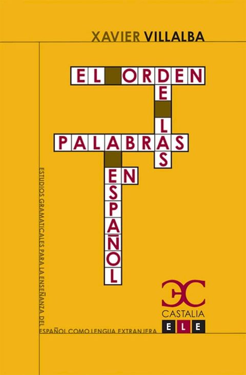 El orden de las palabras en espa&ntilde;ol(Kobo/電子書)