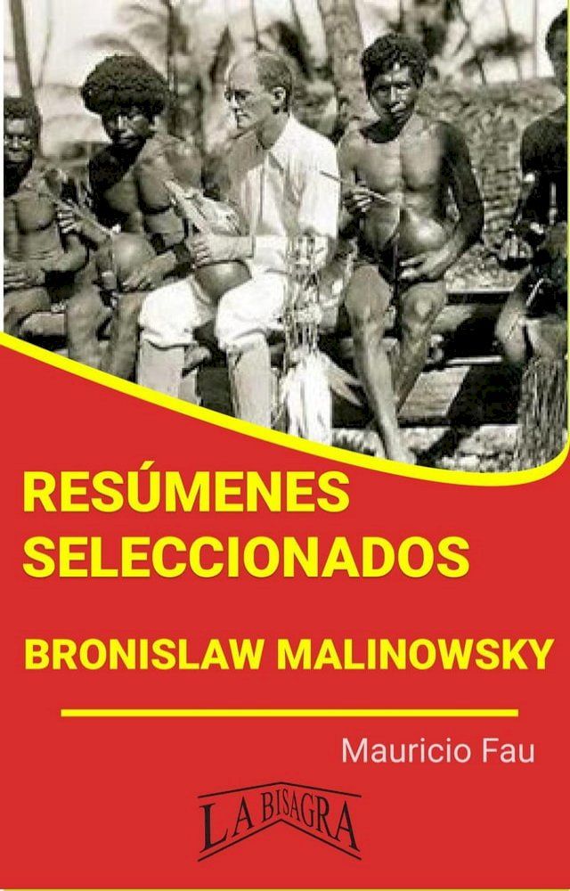  Resúmenes Seleccionados: Bronislaw Malinowsky(Kobo/電子書)