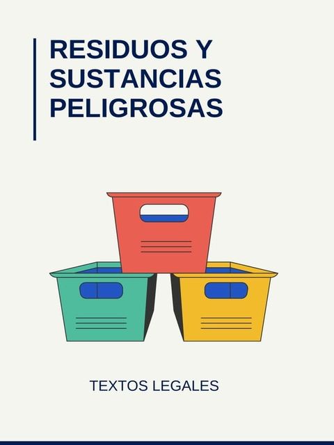 RESIDUOS Y SUSTANCIAS PELIGROSAS(Kobo/電子書)