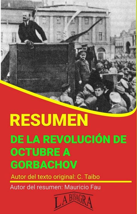 Resumen de De la Revoluci&oacute;n de Octubre a Gorbachov(Kobo/電子書)