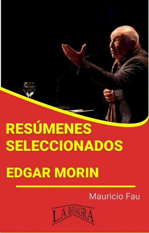 Res&uacute;menes Seleccionados: Edgar Morin(Kobo/電子書)