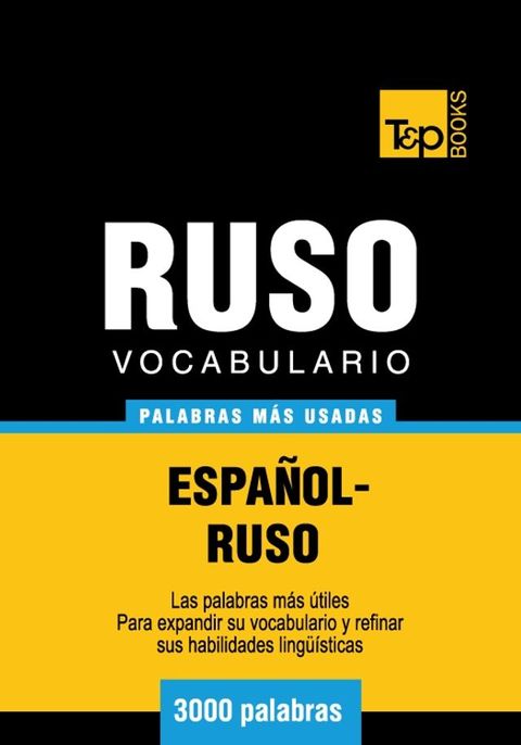 Vocabulario Español-Ruso - 3000 palabras más usadas