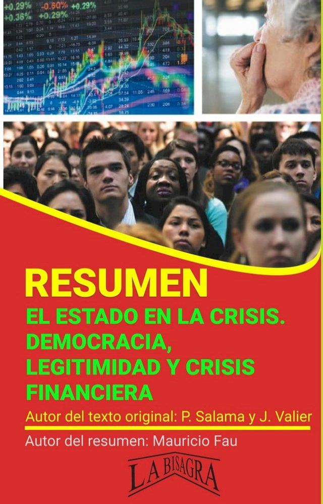  Resumen de El Estado en la Crisis. Democracia, Legitimidad y Crisis Financiera(Kobo/電子書)