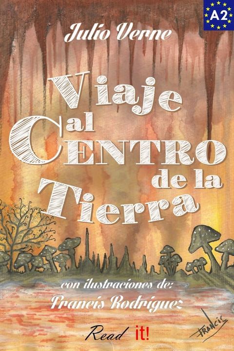 Viaje al Centro de la Tierra para estudiantes de español(Kobo/電子書)