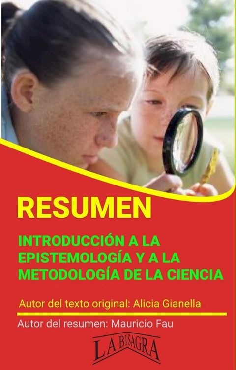 Resumen de Introducci&oacute;n a la Epistemolog&iacute;a y a la Metodolog&iacute;a de la Ciencia(Kobo/電子書)