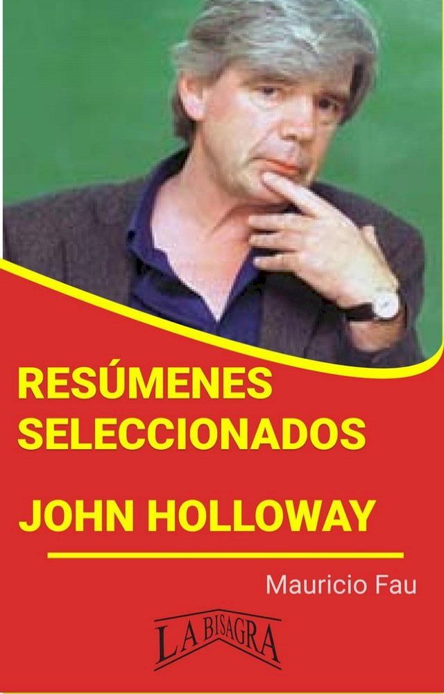  Resúmenes Seleccionados: John Holloway(Kobo/電子書)