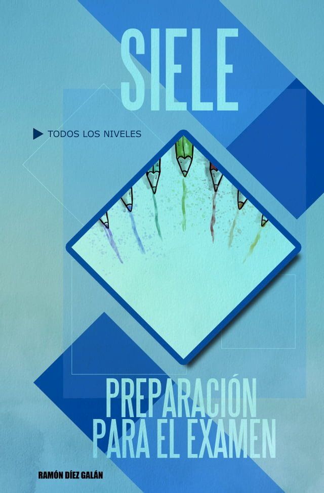  SIELE, preparaci&oacute;n para el examen.(Kobo/電子書)