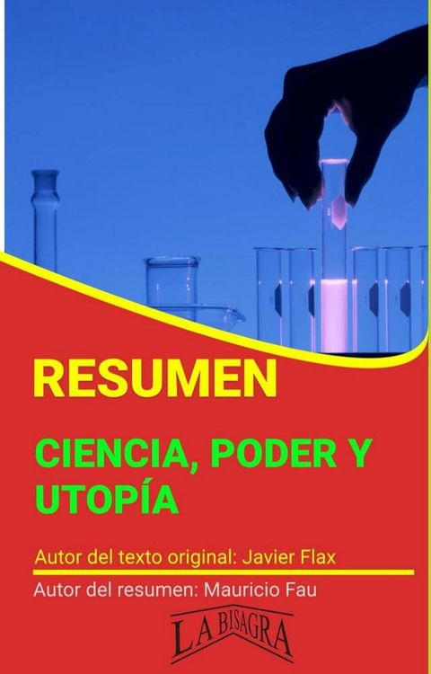 Resumen de Ciencia, Poder y Utop&iacute;a(Kobo/電子書)