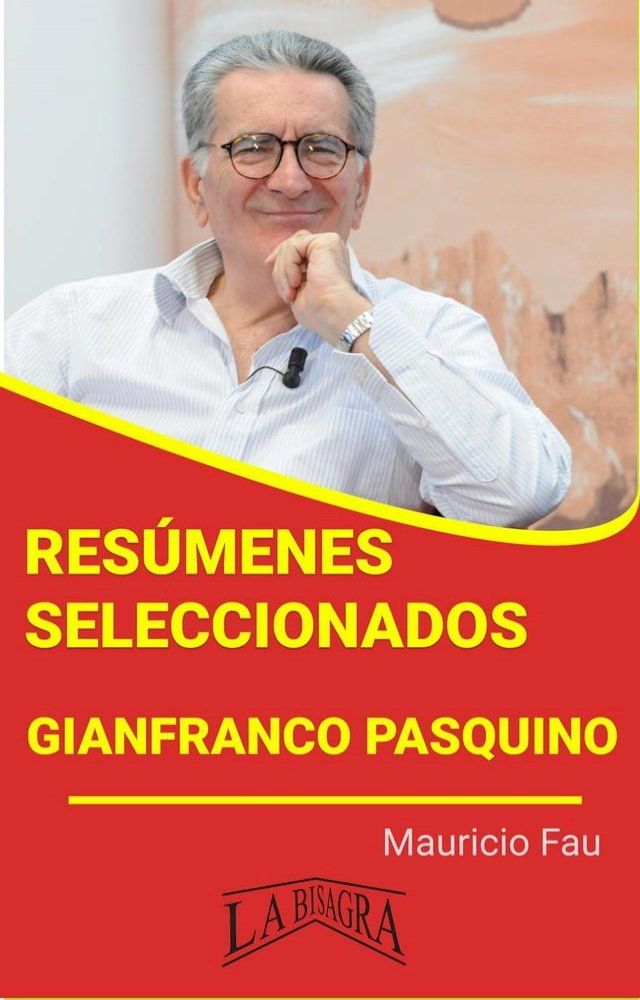  Resúmenes Seleccionados: Gianfranco Pasquino(Kobo/電子書)