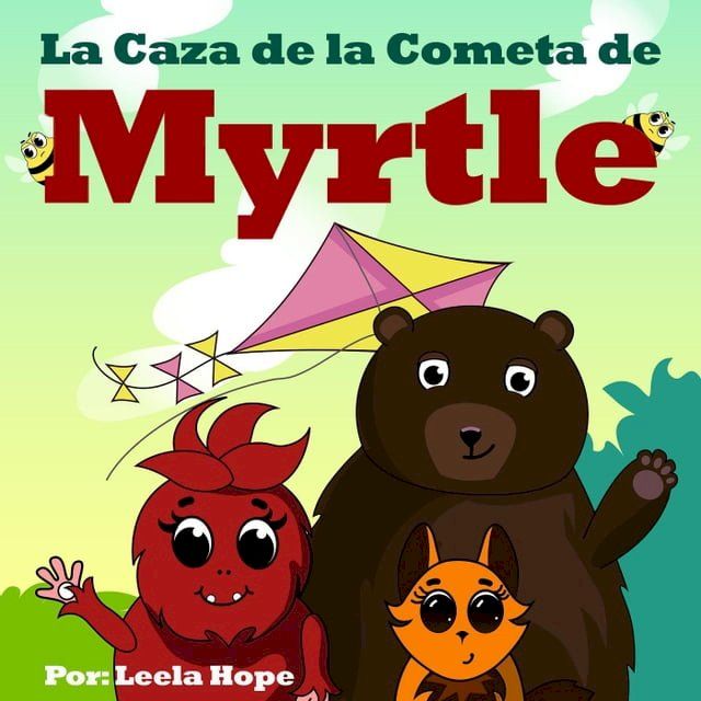  La Caza de la Cometa de Myrtle(Kobo/電子書)