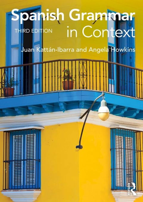 Spanish Grammar in Context(Kobo/電子書)