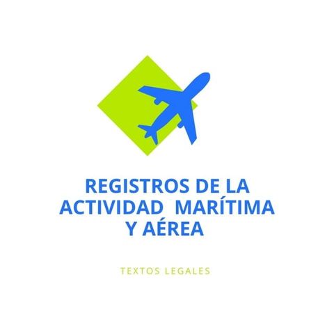 REGISTROS DE LA ACTIVIDAD MAR&Iacute;TIMA Y A&Eacute;REA(Kobo/電子書)