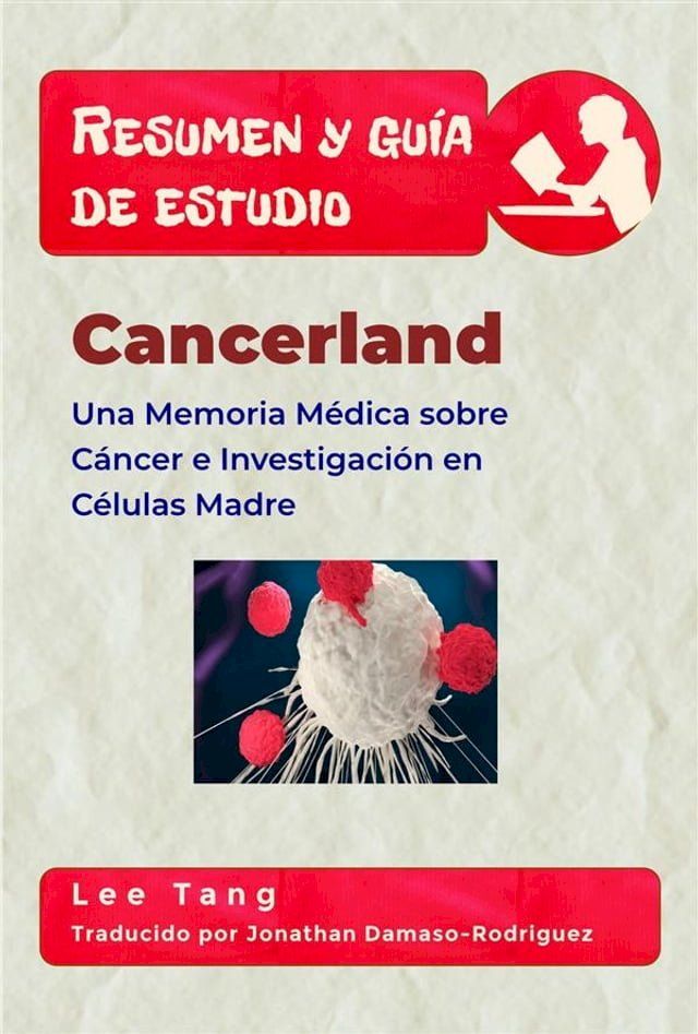  Resumen Y Gu&iacute;a De Estudio - Cancerland(Kobo/電子書)