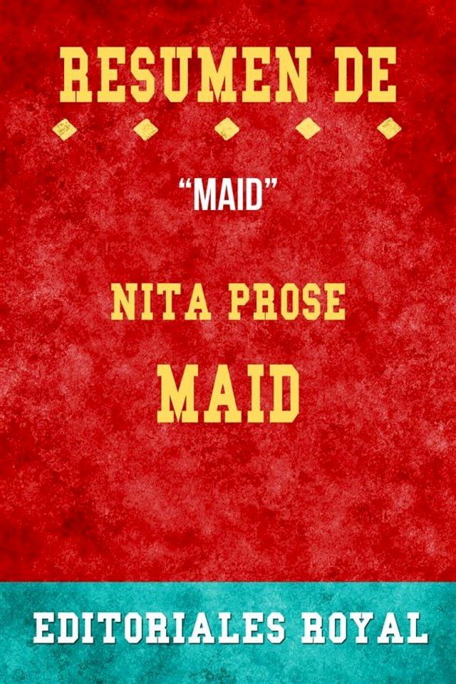  Resume De Maid de Nita Prose: Pautas de Discusion(Kobo/電子書)