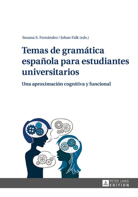 Temas de gram&aacute;tica espa&ntilde;ola para estudiantes universitarios(Kobo/電子書)