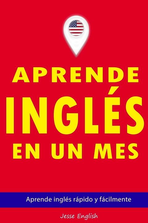 Aprende ingl&eacute;s en un mes(Kobo/電子書)