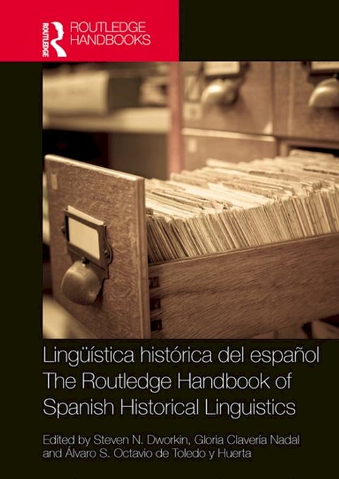 Lingüística histórica del español / The Routledge Handbook of Spanish Historical Linguistics(Kobo/電子書)